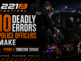 10 Deadly Errors Police Officers Make - Episode 4: Tombstone Courage