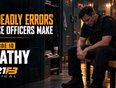 10 Deadly Errors Police Officers Make - Episode 10: Apathy