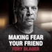 Tony Blauer - Make Friends w/ Fear 221B Tactical 